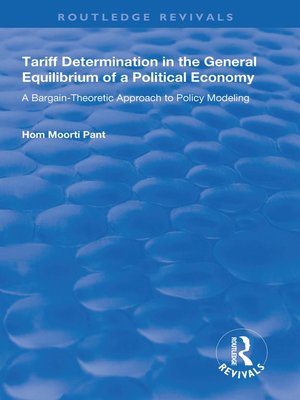 cover image of Tariff Determination in the General Equilibrium of a Political Economy